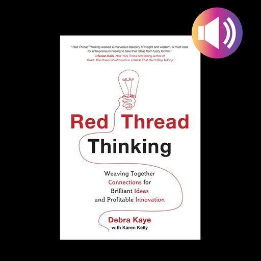 Red Thread Thinking, Debra Kaye