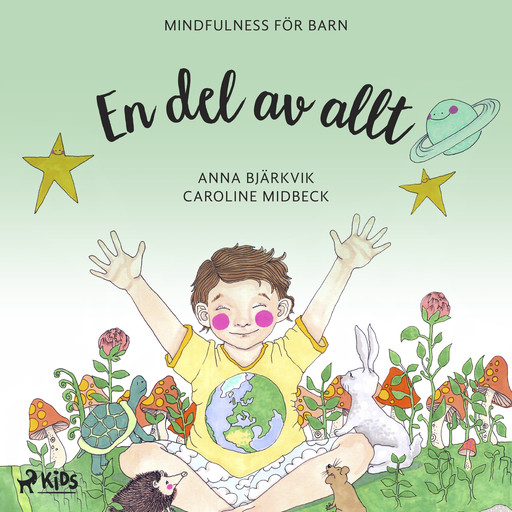 En del av allt: mindfulness för barn, Anna Bjärkvik