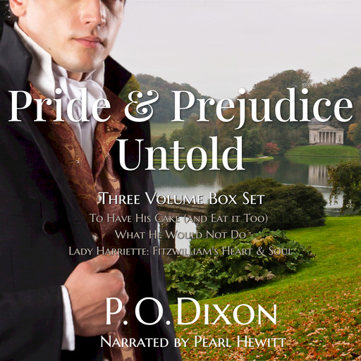 Pride and Prejudice Untold, P.O. Dixon