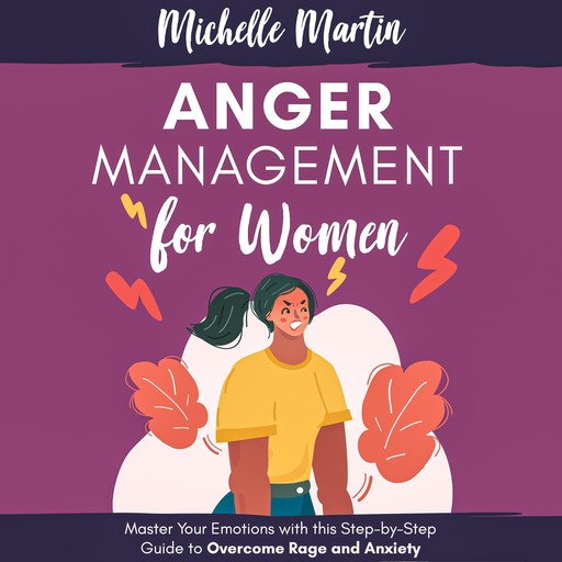 Anger Management for Women, Michelle Martin