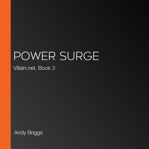 Power Surge, Andy Briggs
