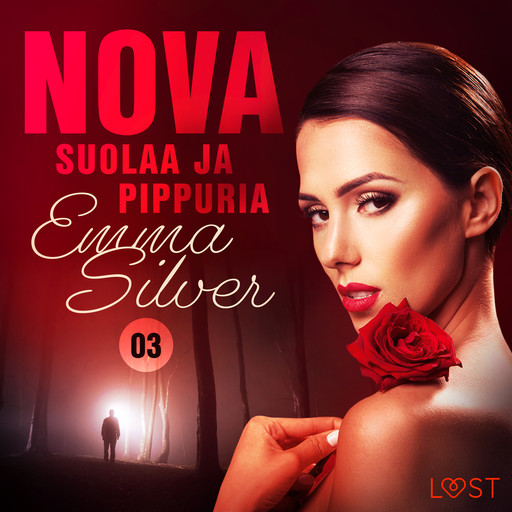 Nova 3: Suolaa ja pippuria - eroottinen novelli, Emma Silver
