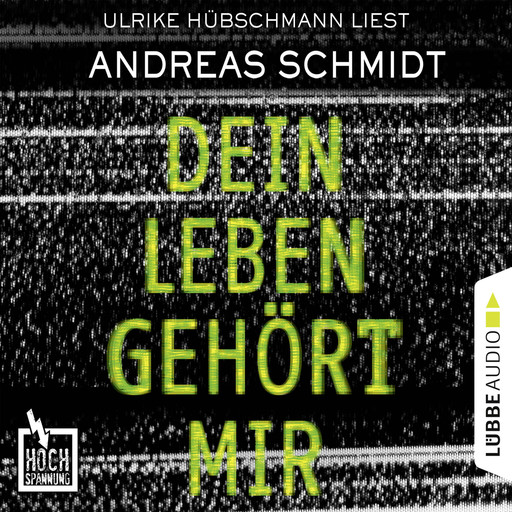 Hochspannung, Folge 5: Dein Leben gehört mir, Andreas Schmidt