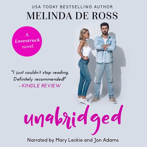 Unabridged, Melinda De Ross