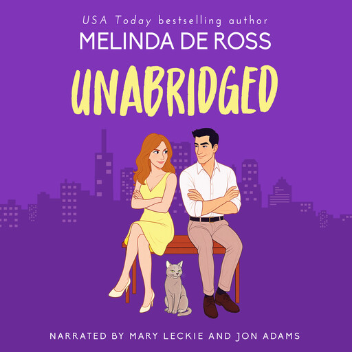 Unabridged, Melinda De Ross