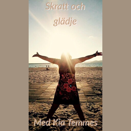 Skratt och glädje- guidad meditation, Kia Temmes