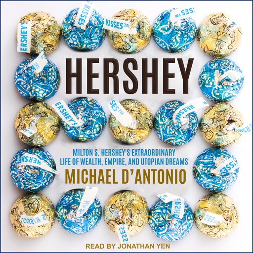 Hershey, Michael D'Antonio