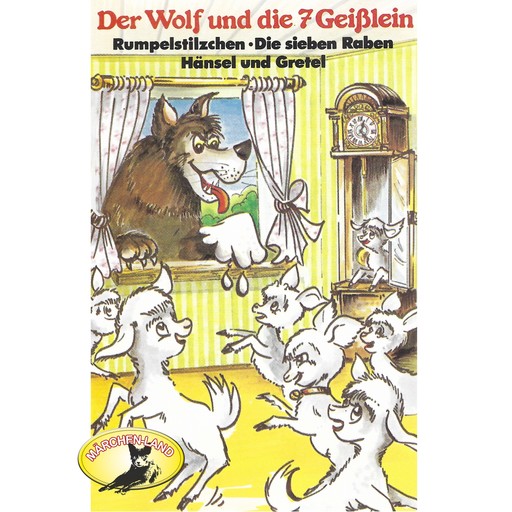 Gebrüder Grimm, Der Wolf und die sieben Geißlein und weitere Märchen, Hans Christian Andersen, Gebrüder Grimm