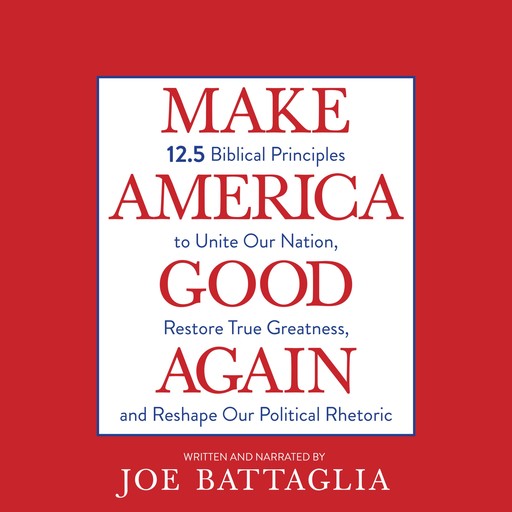 Make America Good Again, Joe Battaglia