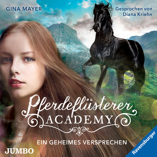 Pferdeflüsterer-Academy. Ein geheimes Versprechen [Band 2], Gina Mayer