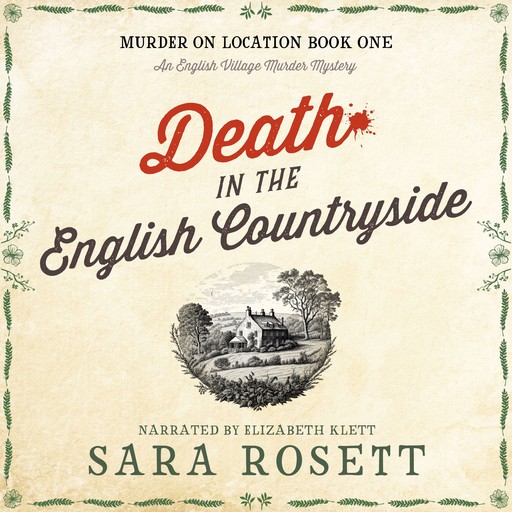 Death in the English Countryside, Sara Rosett