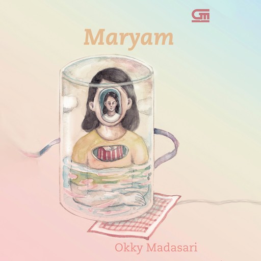 Maryam, Okky Madasari