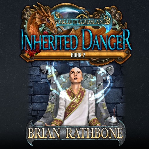Inherited Danger, Brian Rathbone