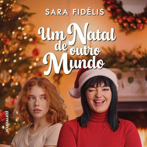 Um Natal de outro mundo, Sara Fidélis