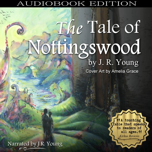 The Tale of Nottingswood, J.R. Young