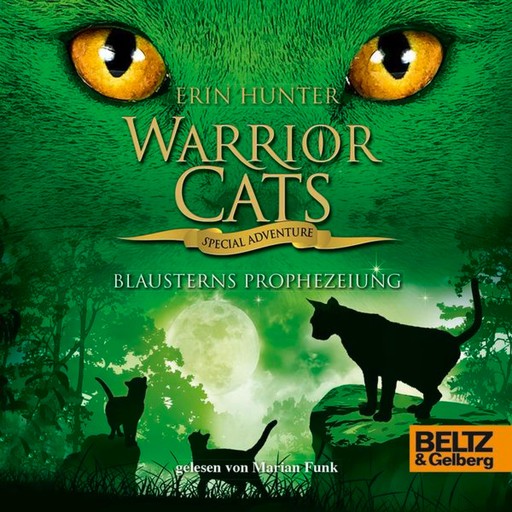 Warrior Cats - Special Adventure. Blausterns Prophezeiung, Erin Hunter, Warrior Cats