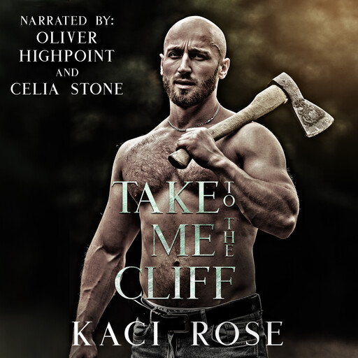 Take Me To The Cliff, Kaci Rose