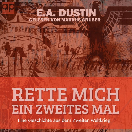 Rette mich ein zweites mal, E.A. Dustin