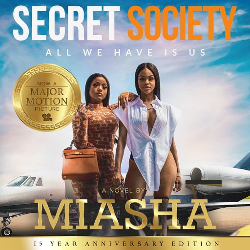 Secret Society, Miasha