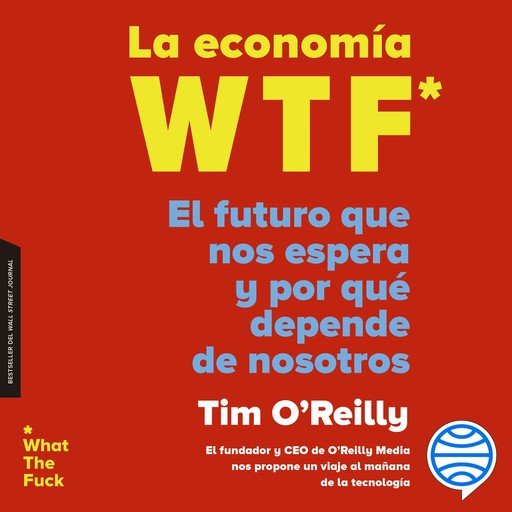 La economía WTF, Timothy F. O'Reilly