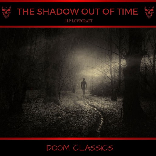 The Shadow Out of Time, Howard Lovecraft