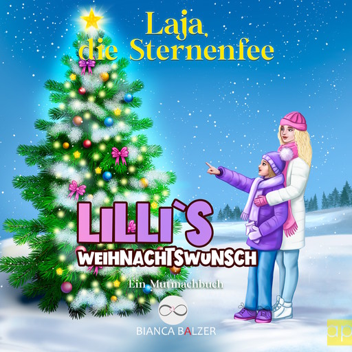 Lilli`s Weihnachtswunsch, Bianca Balzer