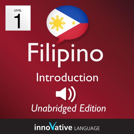 Learn Filipino - Level 1: Introduction to Filipino, Innovative Language Learning