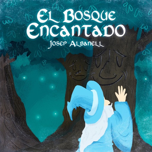 El bosque encantado, Josep Albanell