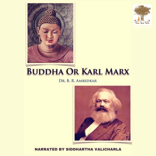 Buddha or Karl Marx, B.R. Ambedkar