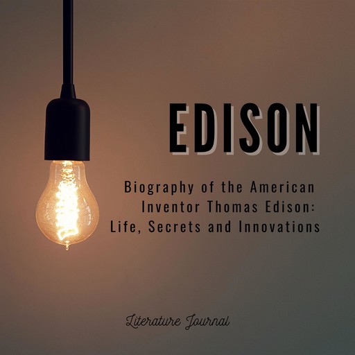 Edison, Literature Journal