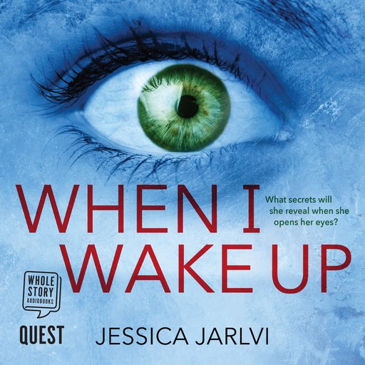 When I Wake Up, Jessica Jarlvi