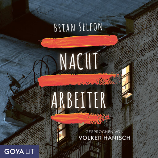 Nachtarbeiter, Brian Selfon