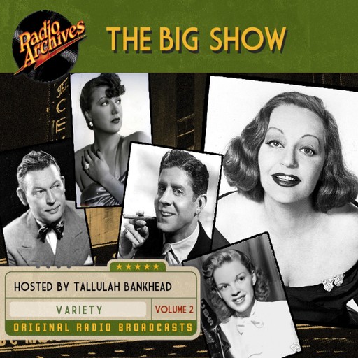 The Big Show, Volume 2, NBC Radio