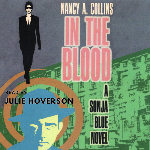 In The Blood, Nancy A Collins