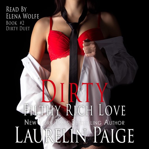 Dirty Filthy Rich Love, Laurelin Paige