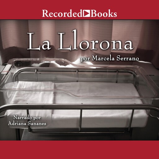 La llorona, Marcela Serrano