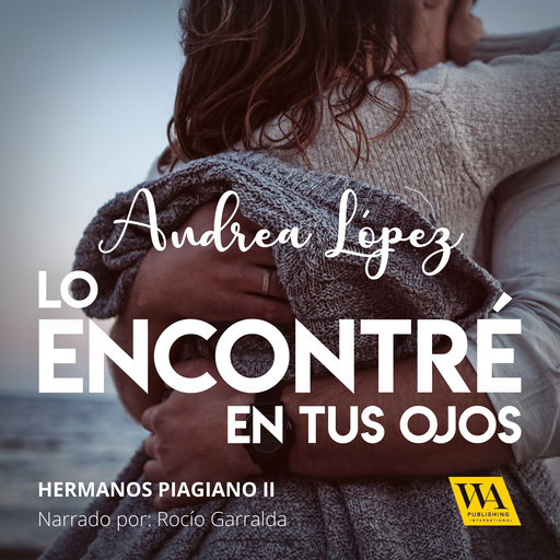 Lo encontré en tus ojos, Andrea López