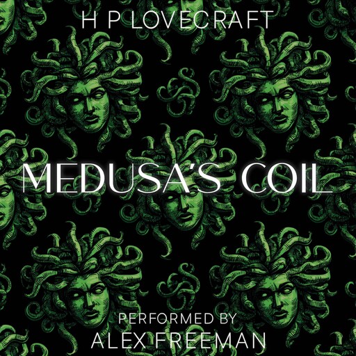 Medusa's Coil, Howard Lovecraft