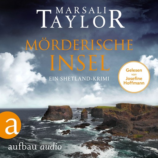 Mörderische Insel - Ein Shetland-Krimi - Lynch & Macrae, Band 2 (Ungekürzt), Marsali Taylor
