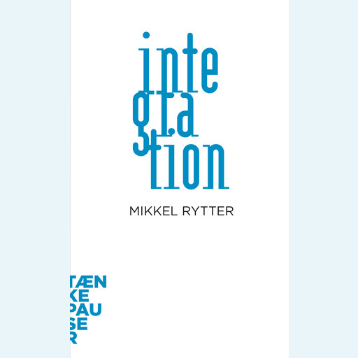 Integration, Mikkel Rytter