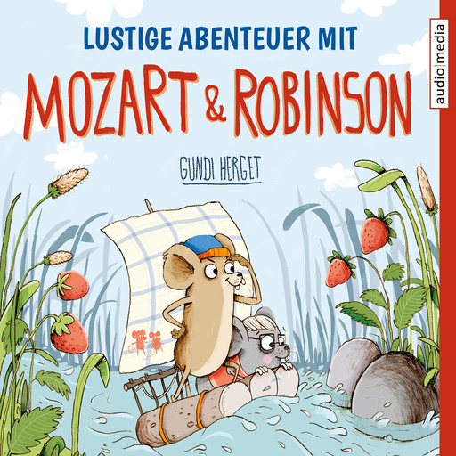 Lustige Abenteuer mit Mozart & Robinson, Gundi Herget