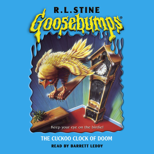 The Cuckoo Clock of Doom (Goosebumps), R.L. Stine