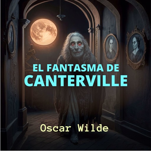 El Fantasma de Canterville, Oscar Wilde