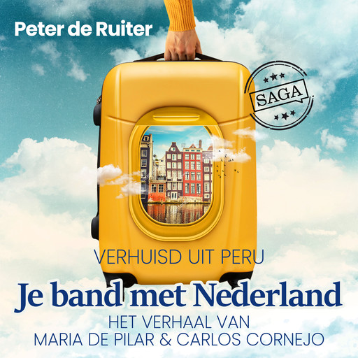Je band met Nederland - Verhuisd uit Peru (Maria de Pilar & Carlos Cornejo), Peter de Ruiter