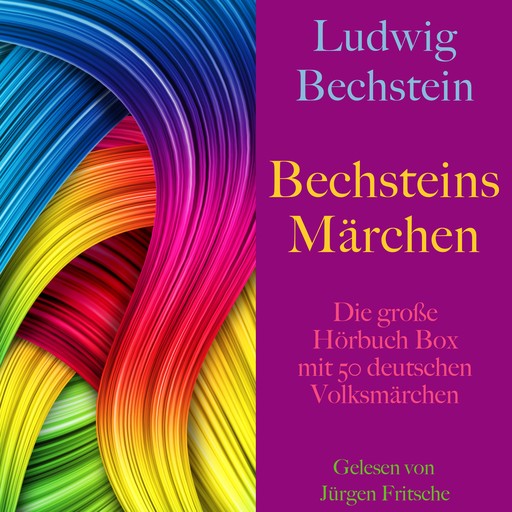 Bechsteins Märchen, Ludwig Bechstein