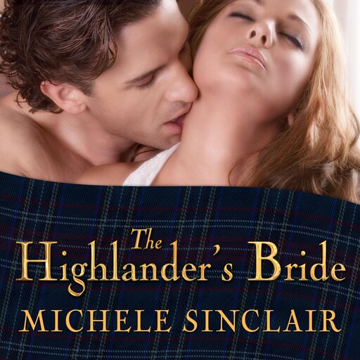 The Highlander's Bride, Michele Sinclair