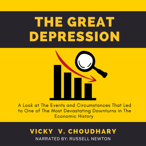 The Great Depression, Vicky V. Choudhary