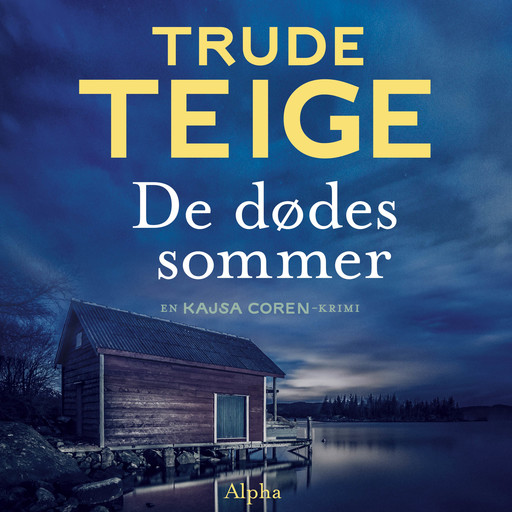 De dødes sommer, Trude Teige