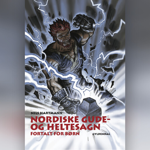 Nordiske gude- og heltesagn fortalt for børn, Nils Hartmann