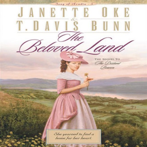 The Beloved Land, Davis Bunn, Janette Oke
